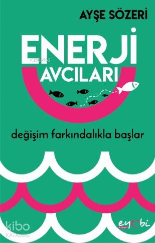 Enerji Avcıları