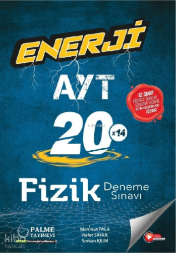 Enerji Ayt Fizik 20 Deneme Sınavı (12.Sınıf 1.Dönem Konularını İçerir.)