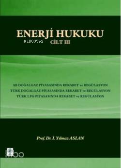 Enerji Hukuku Cilt-3