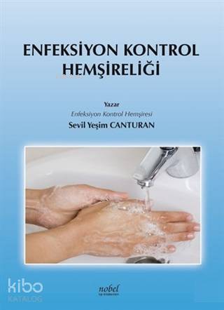 Enfeksiyon Kontrol Hemşireliği
