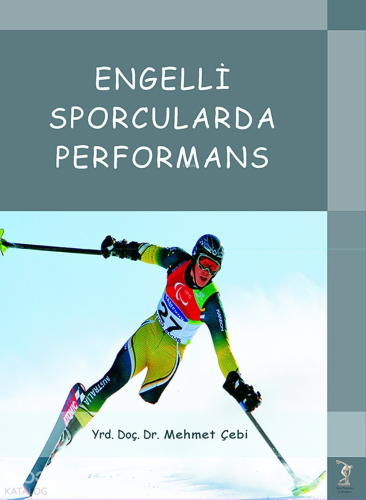 Engelli Sporcularda Performans