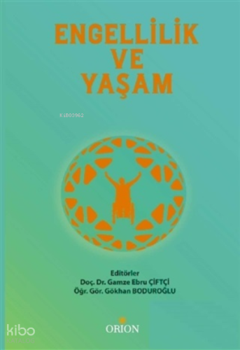 Engellilik ve Yaşam