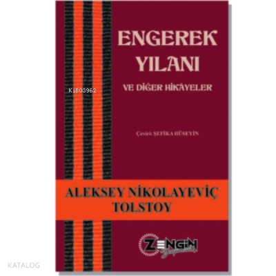 Engerek Yılanı  Ve Diğer Hikâyeler
