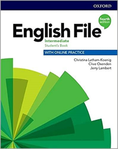 English File Intermediate Student'S Book With Online Practice