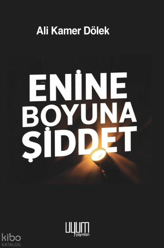 Enine Boyuna Şiddet
