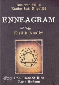 Enneagram ile Kişilik Analizi; Binlerce Yıllık Kadim Sufi Bilgeliği