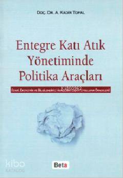 Entegre Katı Atık Yönetiminde Politika Araçları