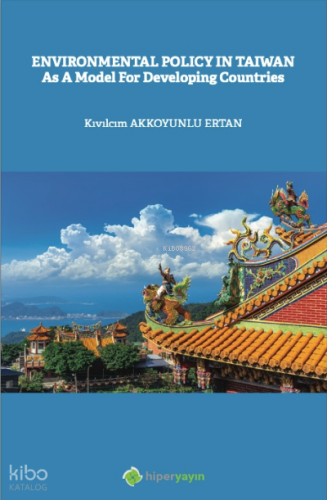 Enviromental Policy In Taiwan As a Model for Developing Countries