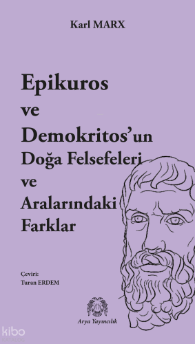 Epikuros ve Demokritos’un Doğa Felsefeleri ve Aralarındaki Farklar