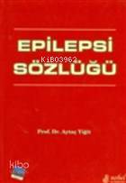 Epilepsi Sözlüğü