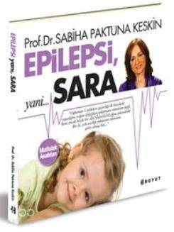 Epilepsi, yani Sara - Kitapiks.com