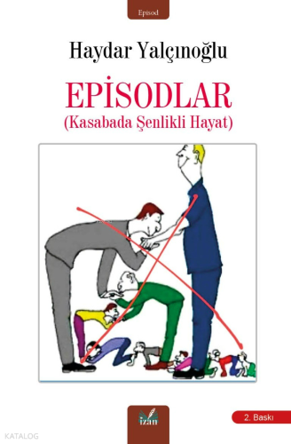 Episodlar;Kasabada Şenlikli