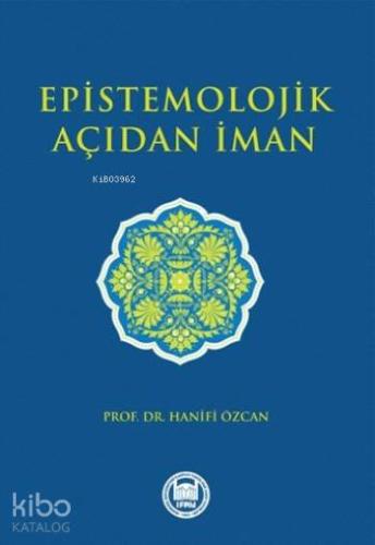 Epistemolojik Açıdan İman