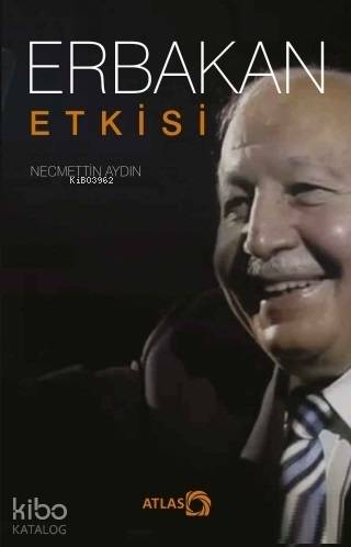 Erbakan Etkisi - Kitapiks.com