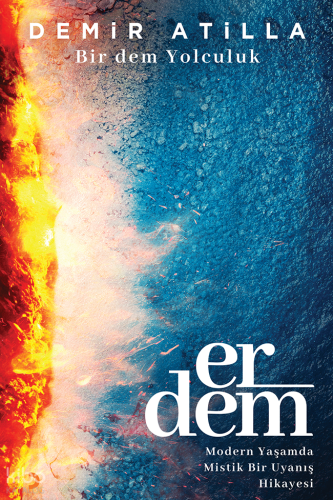 Erdem;Bir Dem Yolculuk