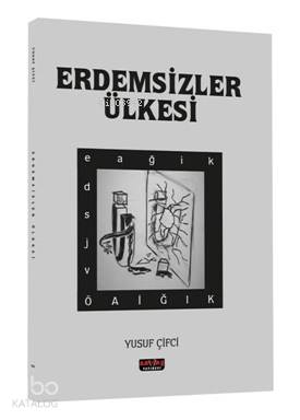 Erdemsizler Ülkesi
