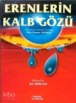 Erenlerin Kalb Gözü (Tasavvuf-004)