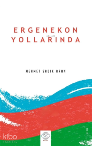 Ergenekon Yollarında