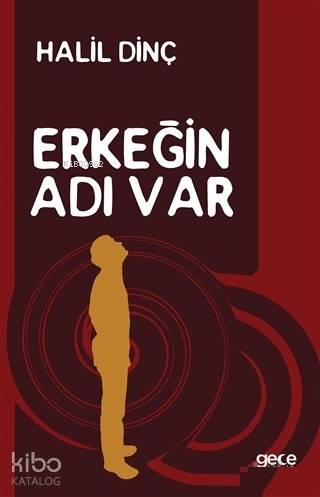 Erkeğin Adı Var