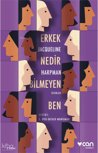 Erkek Nedir Bilmeyen Ben