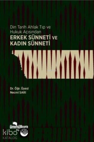 Erkek Sünneti Ve Kadın Sünneti