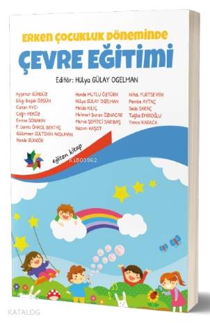 Erken Çocukluk Dönemin Çevre Eğitimi