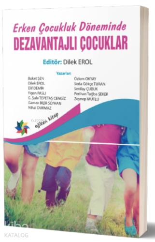 Erken Çocukluk Döneminde Dezavantajlı Çocuklar - Kitapiks.com