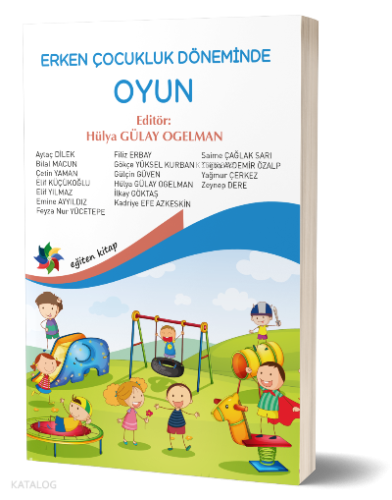 Erken Çocukluk Döneminde Oyun