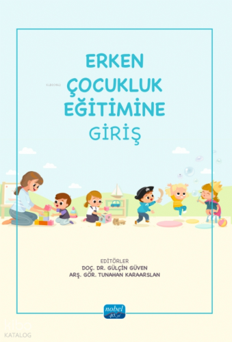 Erken Çocukluk Eğitimine Giriş