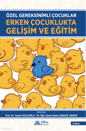 Erken Çocuklukta Gelişim ve Eğitim