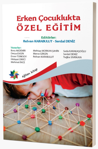 Erken Çocuklukta Özel Eğitim - Kitapiks.com