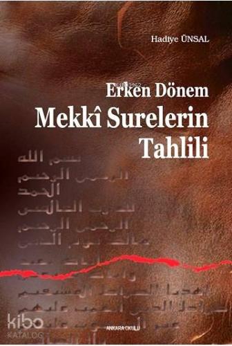 Erken Dönem Mekki Surelerin Tahlili