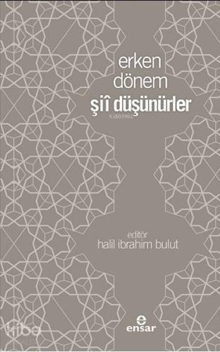 Erken Dönem Şii Düşünürler