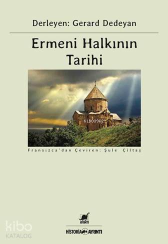 Ermeni Halkının Tarihi - Kitapiks.com