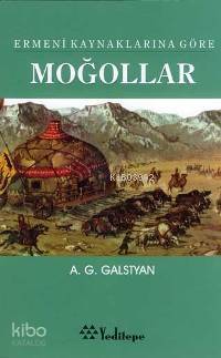 Ermeni Kaynaklarına Göre Moğollar