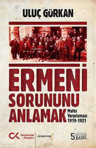 Ermeni Sorununu Anlamak