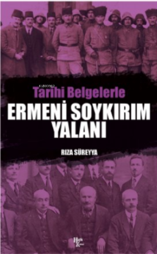 Ermeni Soykırım Yalanı - Kitapiks.com
