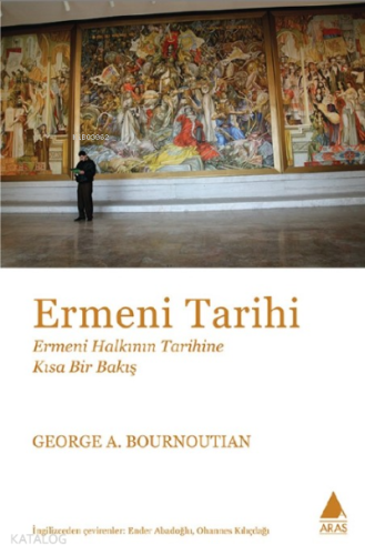 Ermeni Tarihi; Ermeni Halkının Tarihine Kısa Bir Bakış
