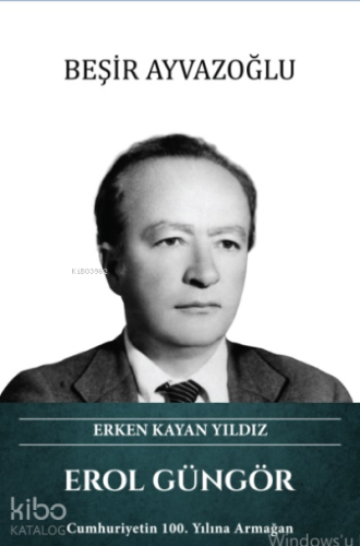 Erol Güngör-Erken Kayan Yıldız