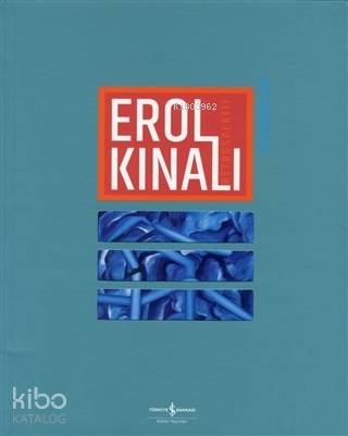 Erol Kınalı - Retrospektif / Retrospective