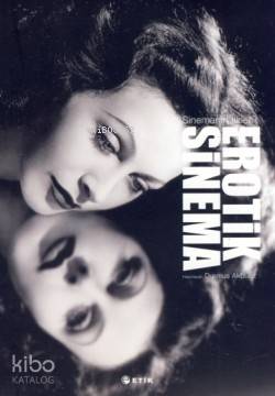 Erotik Sinema; Sinemanın İlkleri