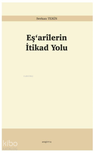 Eş‘arîlerin İtikad Yolu