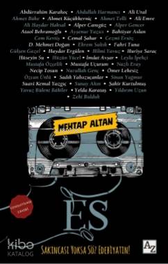 ES; Sakıncası Yoksa Söz Edebiyatın