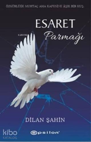 Esaret Parmağı - Kitapiks.com