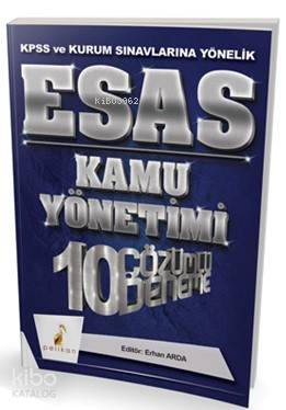 Esas Kamu Yönetimi 10 Çözümlü Deneme KPSS ve Kurum Sınavlarına Yönelik