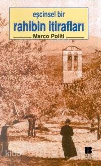 Eşcinsel Bir Rahibin İtirafları
