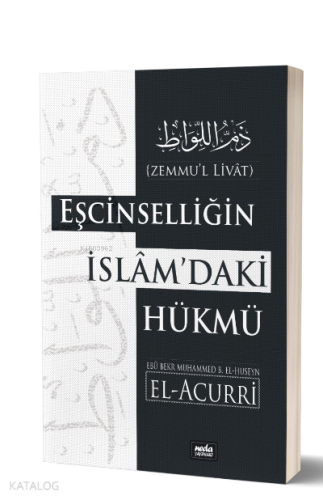Eşcinselliğin İslam'daki Hükmü Zemmu'l Livat