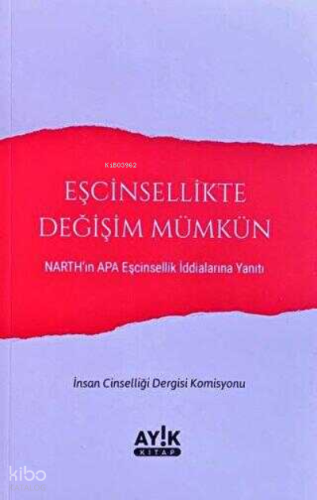 Eşcinsellikte Değişim Mümkün