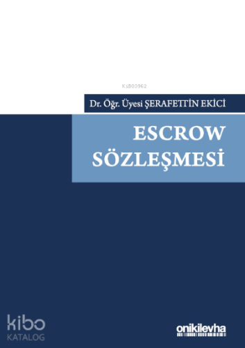 Escrow Sözleşmesi