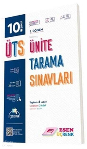 Esen -  Üçrenk 10.Sınıf Ünite Tarama Sınavları